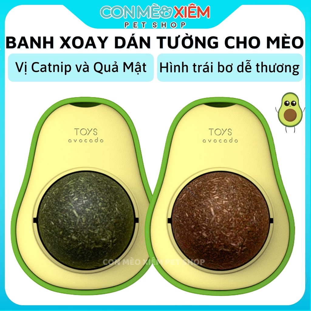 Banh xoay dán tường cho mèo vị catnip cỏ bạc hà gall fruit quả mật, đồ chơi thư giãn Con Mèo Xiêm