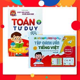 Combo Tập Đánh Vần Tiếng Việt Và Toán Tư Duy Cho Trẻ Tự Tin Vào Lớp 1 Từ 4_6 tuổi