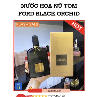 Nước hoa nữ Tom Ford Velvet Orchid 100ml, nước hoa dành cho nữ giới mã MP18