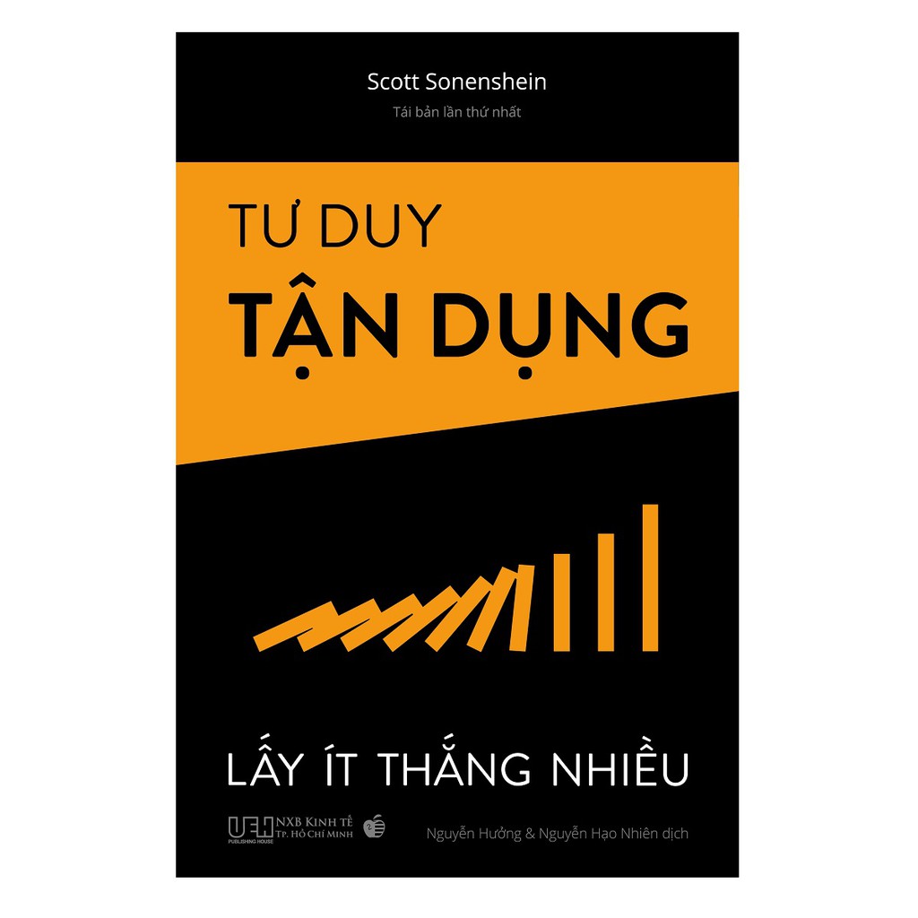 Sách - Tư duy tận dụng - Lấy ít thắng nhiều