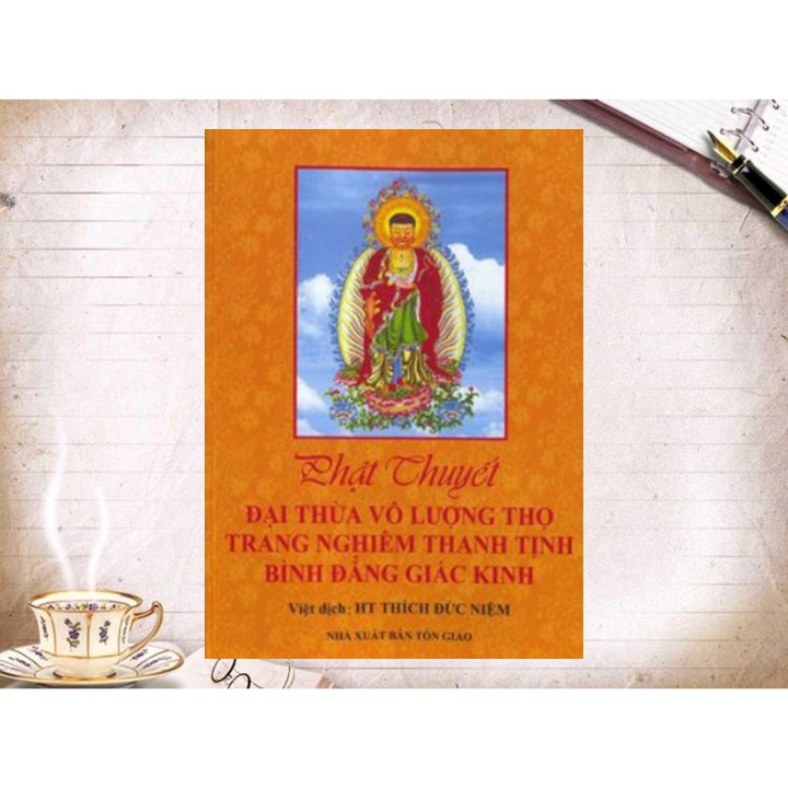 Sách - Phật Thuyết Đại Thừa Vô Lượng Thọ Trang Nghiêm Thanh Tịnh Bình Đẳng Giác Kinh (Bìa Mềm)