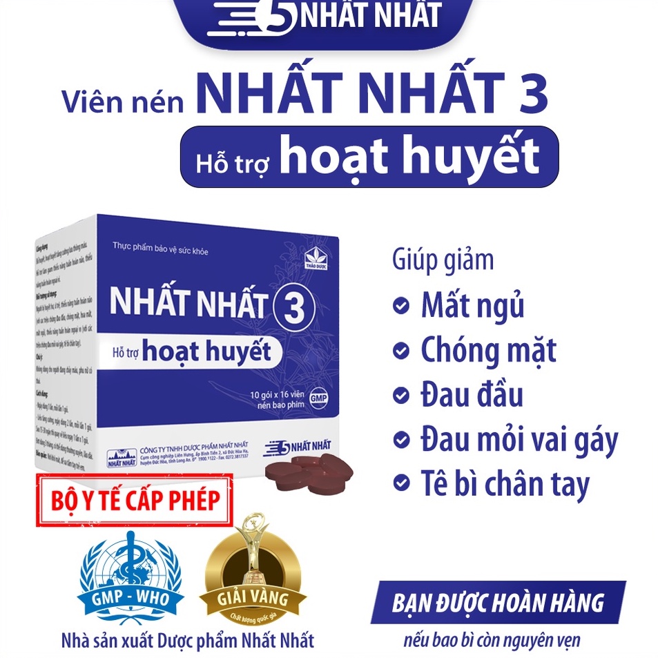 Viên nén hoạt huyết - NHẤT NHẤT 3 -Hỗ trợ hoạt huyết, tăng cường lưu thông máu lên não. giảm mất ngủ, đau đầu,chóng mặt.
