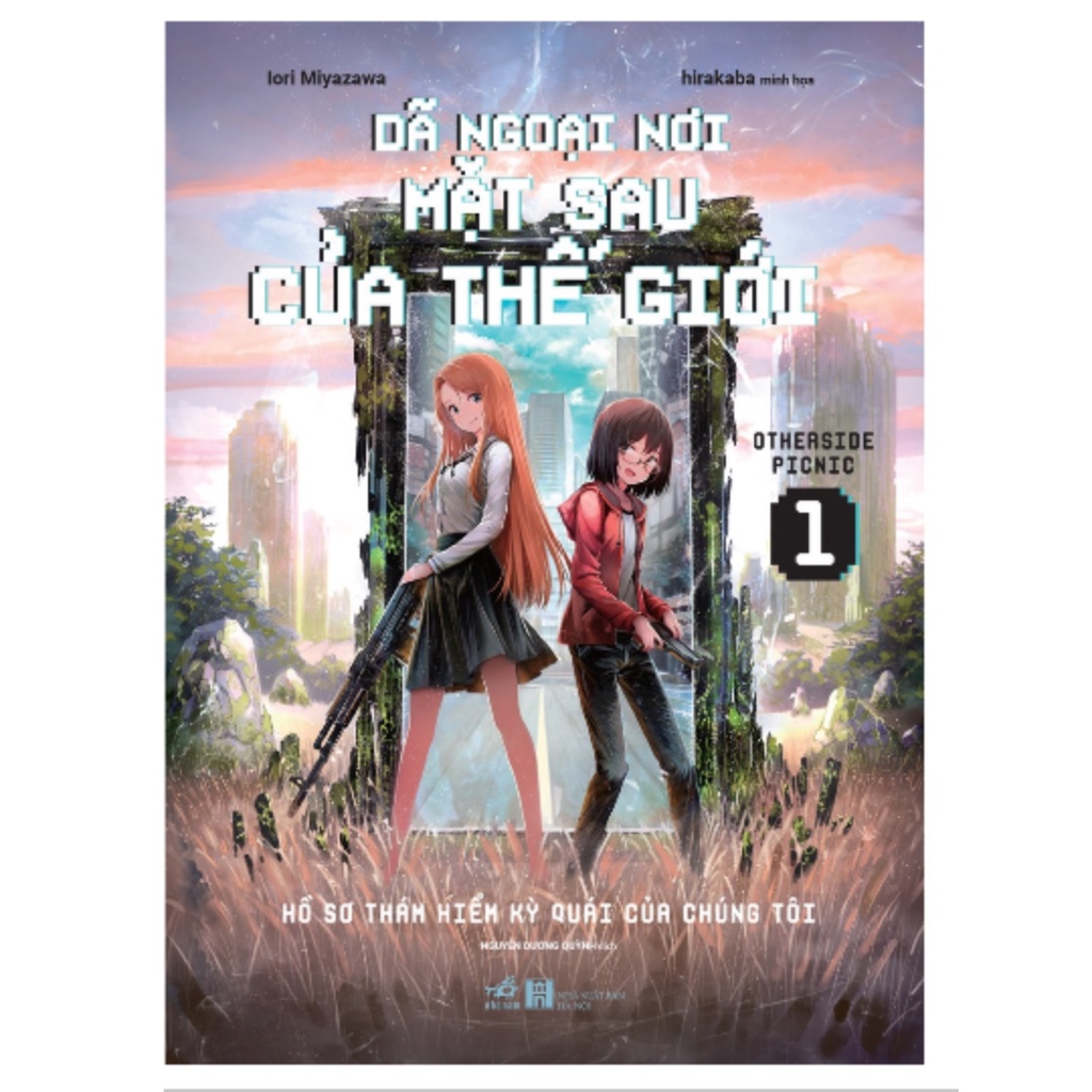 Sách Nhã Nam- Dã ngoại nơi mặt sau của thế giới (Tập 1) Tặng Kèm Postcard + Bookmark