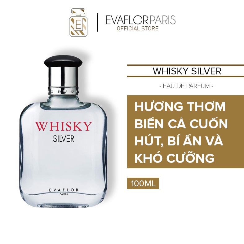 Nước hoa nam Evaflor Whisky Silver chính hãng Pháp hương thơm tinh tế, sang trọng 100ml