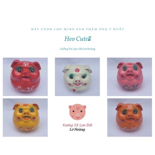 Heo đất tiết kiệm/ lợn đất tiết kiệm/ 🐷 Heo Cute 🐷 / Heo bỏ ống - [Hàng Tại Xưởng]