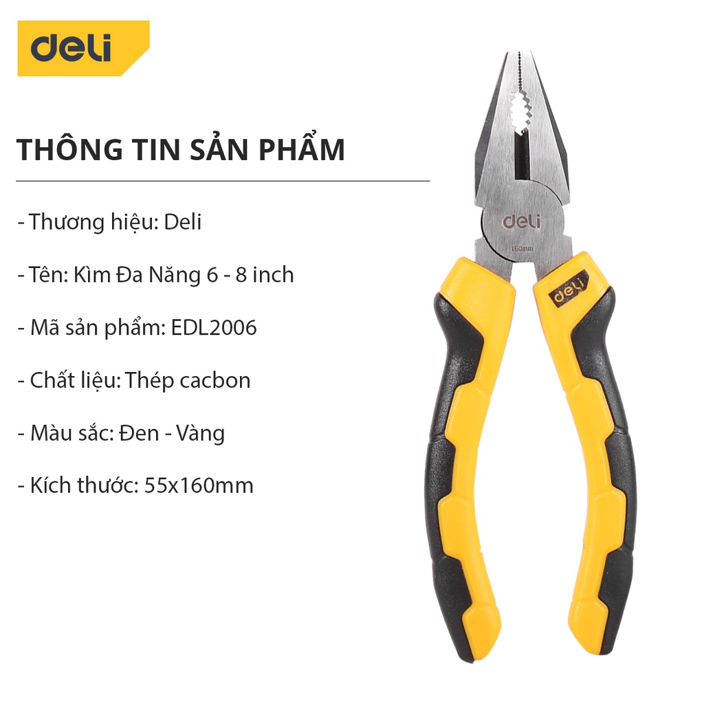 Kìm Đa Năng 6-8 inch Deli Cao Cấp Chính Hãng - Chất Liệu Thép Cacbon Siêu Bền - Có Thể Sử Dụng Nhiều Mục Đích - EDL2006