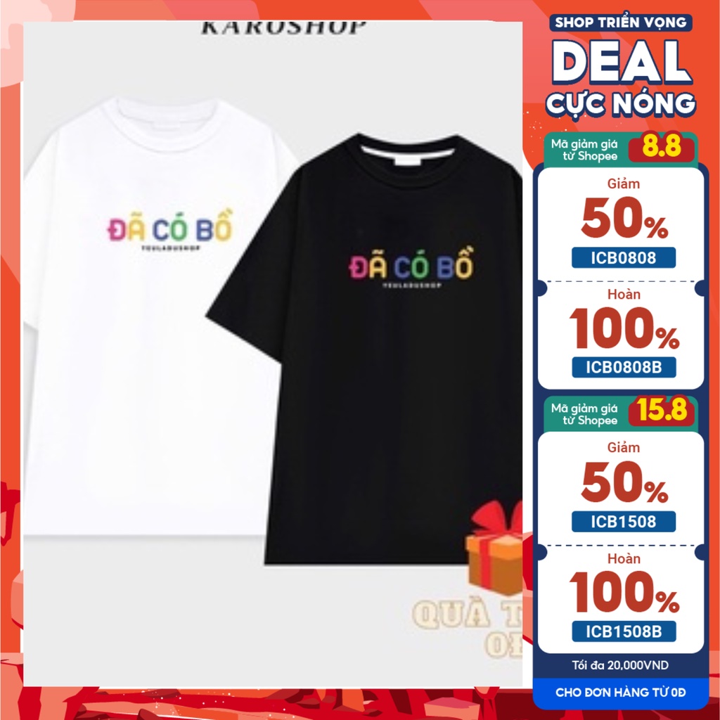 Áo Phông ĐÃ CÓ BỒ 𝙆𝙖𝙧𝙤𝙨𝙝𝙤𝙥