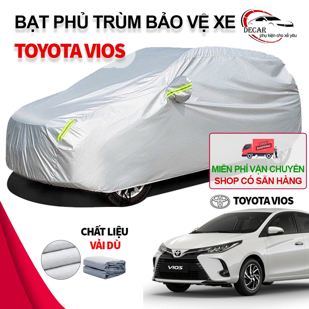 [TOYOTA VIOS] Bạt che nắng mưa bảo vệ xe ô tô 5 chỗ Vios bạt vải dù Oxford cao cấp bạc che ô tô, xe hơi 3 lớp thông minh