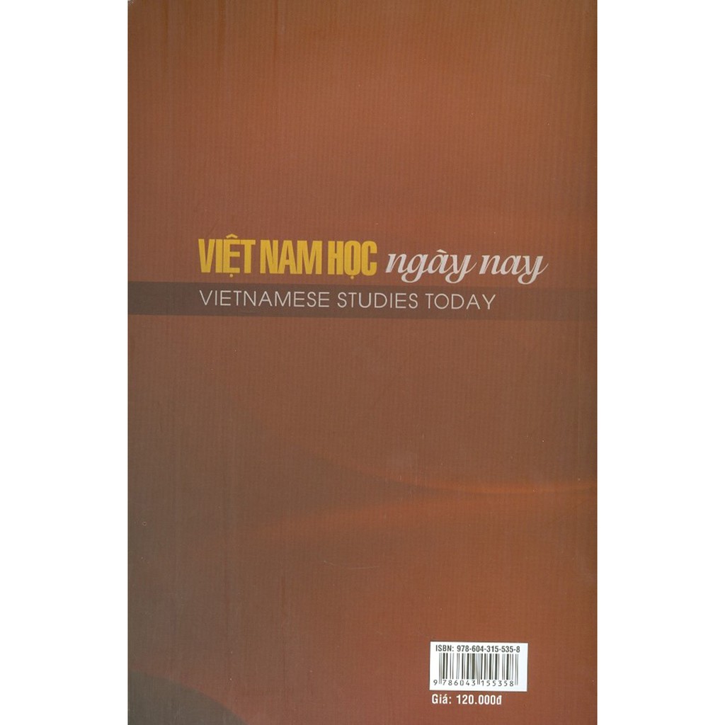 Sách - Việt Nam Học Ngày Nay - Kỉ Yếu Hội Thảo Khoa Học Quốc Tế