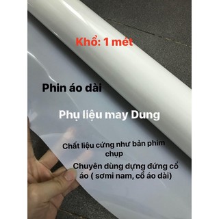 phin nhựa làm cổ áo dài khổ 1m