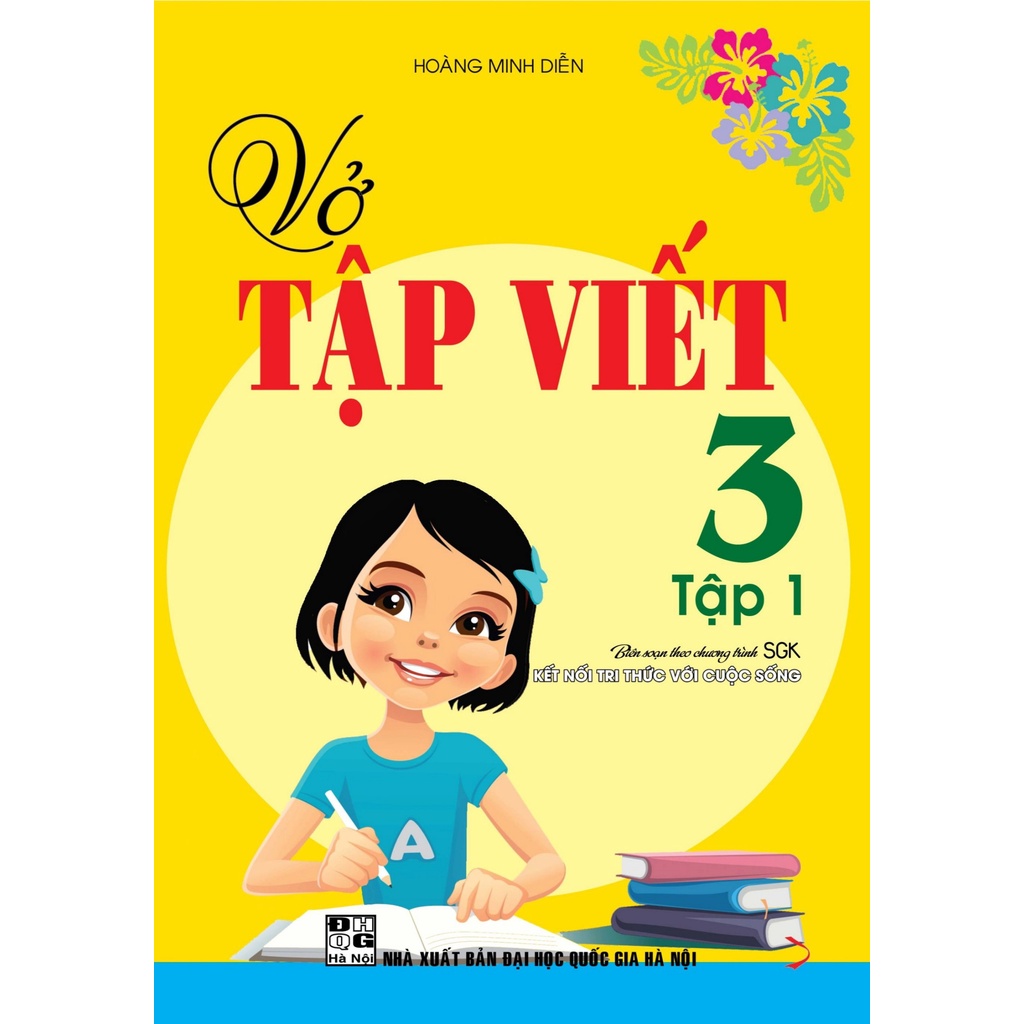 sách - vở tập viết lớp 3 - tập 2 (biên soạn theo chương trình sgk kết nối tri thức với cuộc sống) - HAB