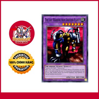 EN]Thẻ Bài Yugioh Chính Hãng] The Last Warrior From Another Planet