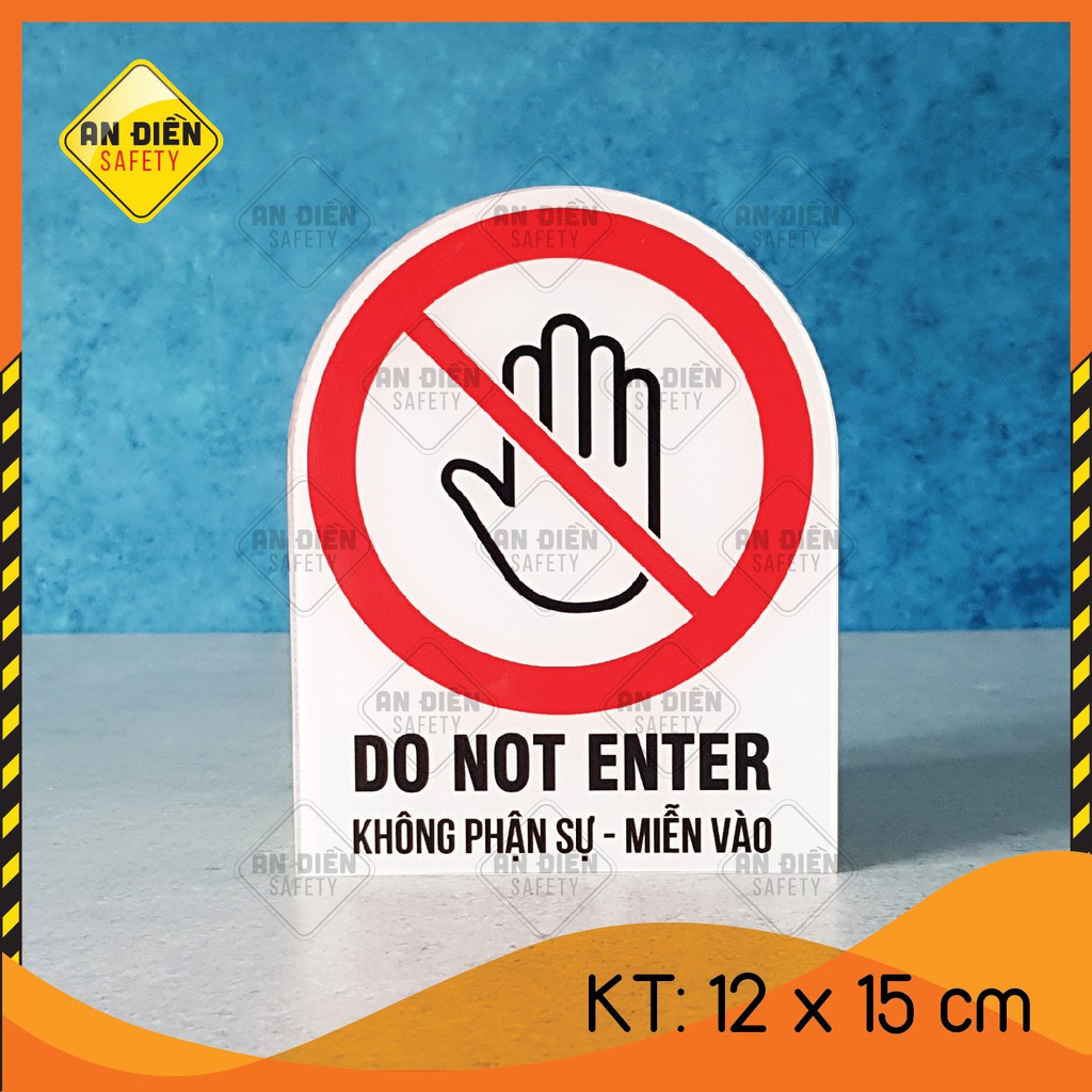 Biển báo Không Phận Sự Miễn Vào Do Not Enter. Biển báo An Điền Safety