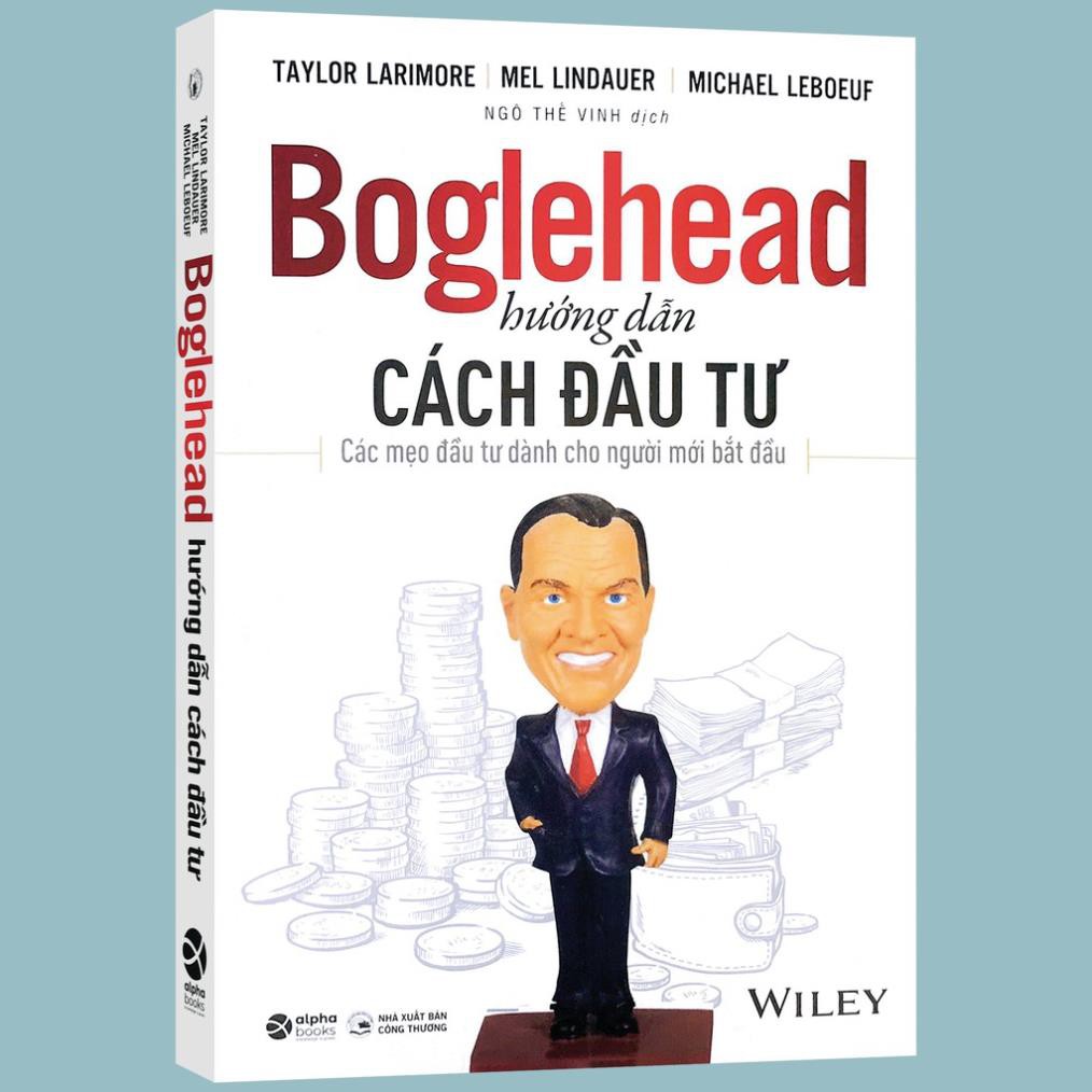 Sách - Boglehead Hướng Dẫn Cách Đầu Tư [AlphaBooks]