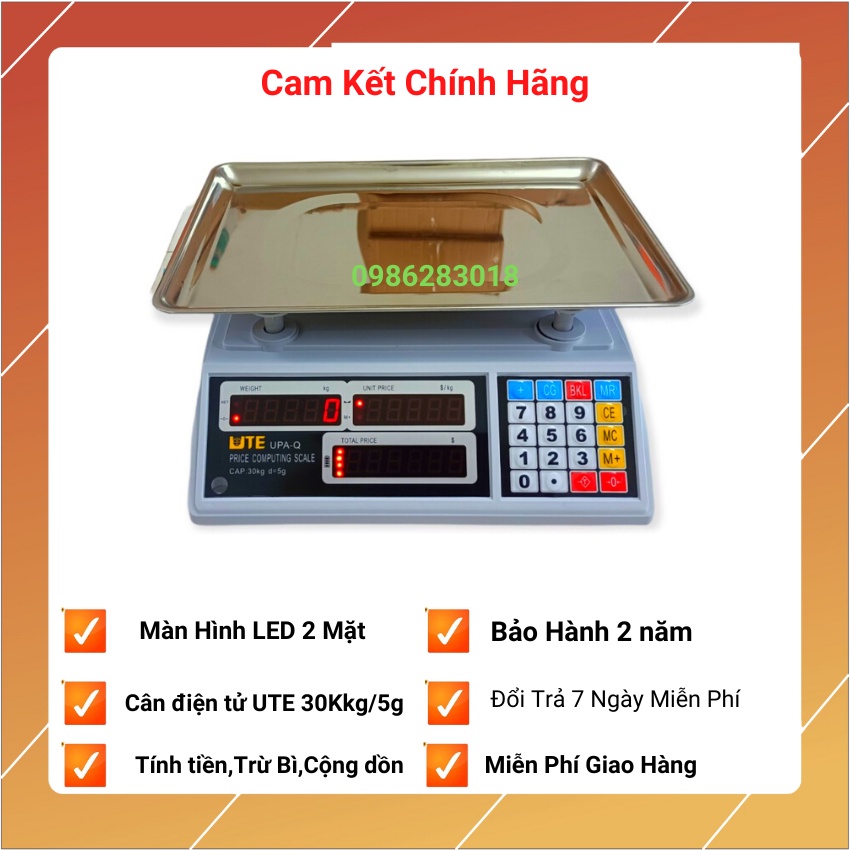 [ BH12t] Cân điện tử tính tiền UTE dùng cho bán hàng trái cây,hàng thịt,cá tạp hóa