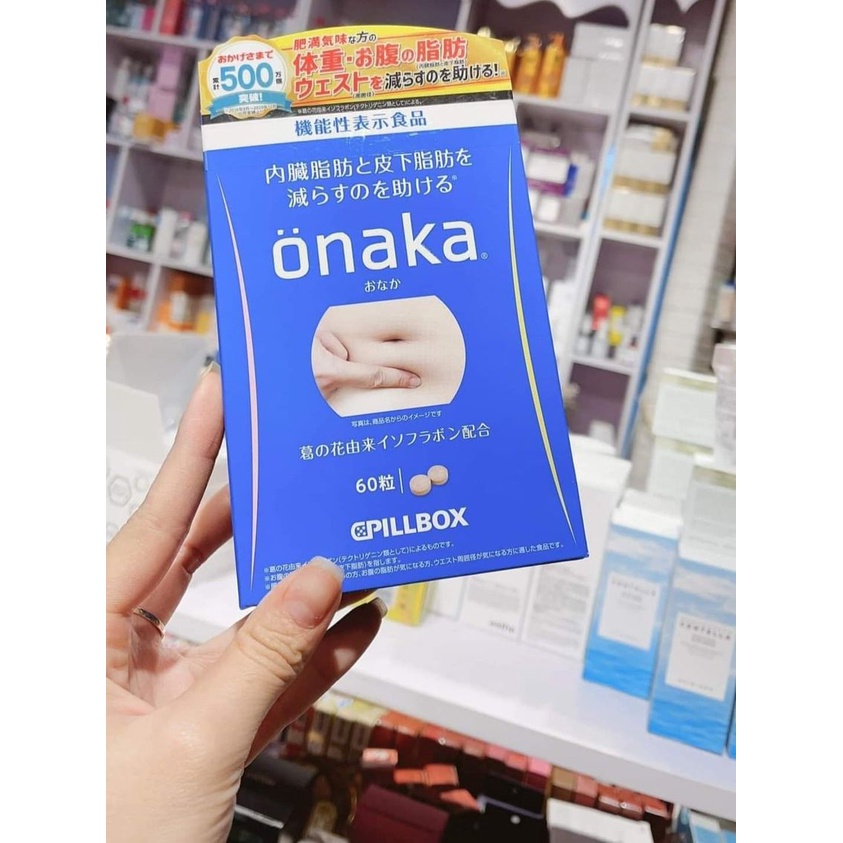 Viên Uống Giảm Mỡ Bụng Onaka Pillbox [CHÍNH HÃNG] Nhật Bản 60 viên