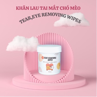 🤙👀(HÀNG XỊN)GIẤY LAU MẮT LAU TAI CHO CHÓ MÈO 👂👁