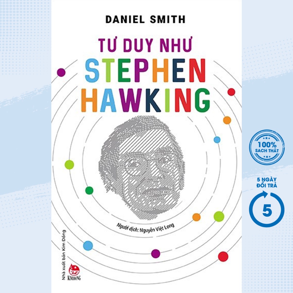 Sách - Tư Duy Như Stephen Hawking - KĐ