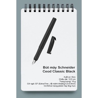 BÚT MÁY SCHNEIDER CEOD CLASSIC NGÒI EF
