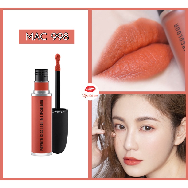 Son kem lì MAC 998 Sorry Not Sorry Màu Cam Cháy siêu hot, son Mac Powder Kiss Liquid chính hãng date xa