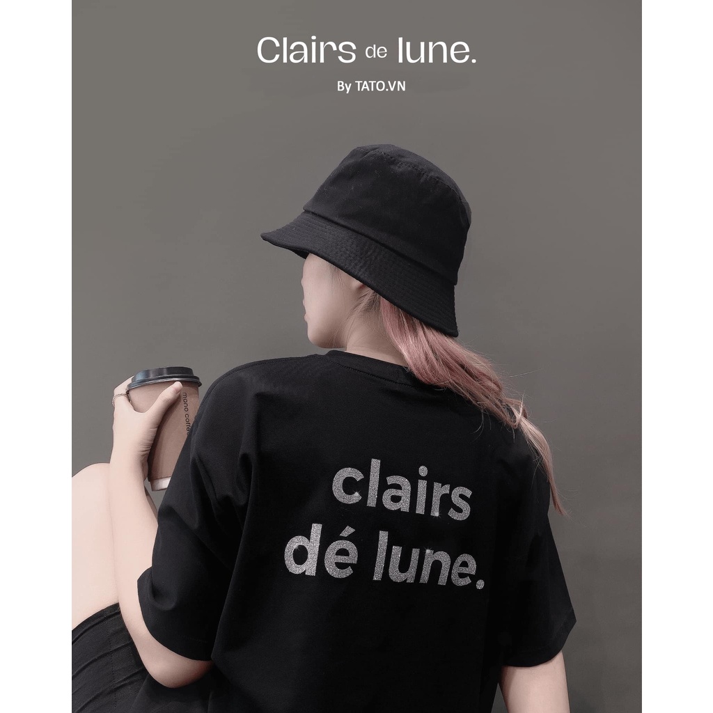 Áo thun unisex TATO in chữ clairs dé lune DECAL NHŨ BẠC chất vải cotton co giãn 4 chiều áo form rộng