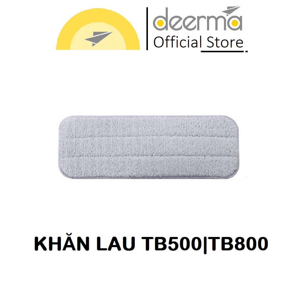 Khăn | giẻ | miếng lau TB500 | TB800 Deerma Water Spray Mop ( Thay thế) - Chính hãng