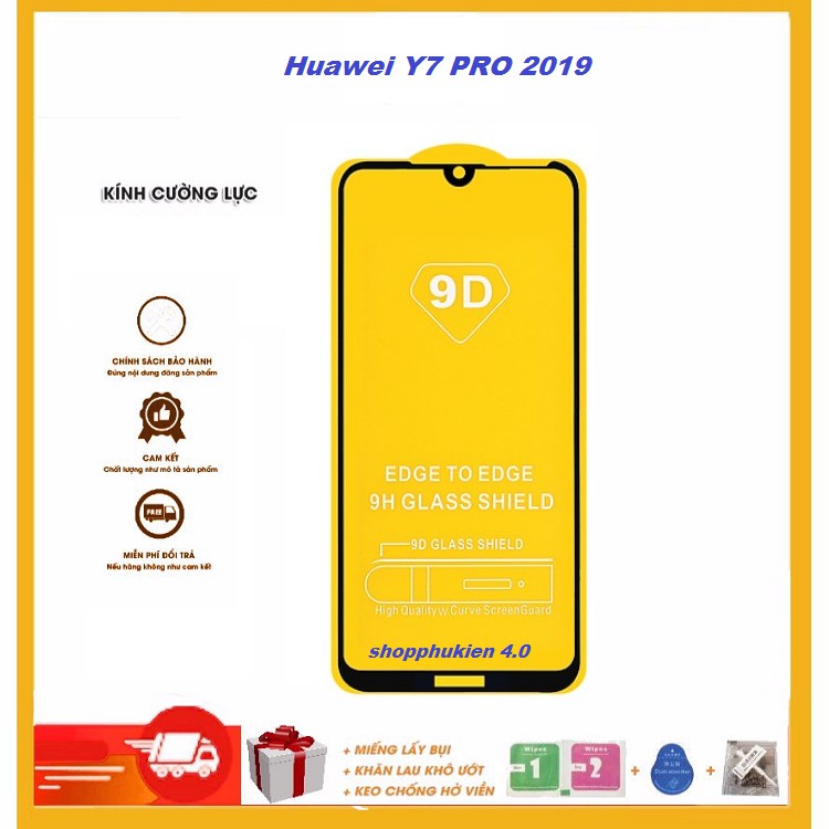 Huawei Y7 Pro 2019_kính cường lực 9D full Keo Full Màn Hình Tặng Keo Chống Hở Viền