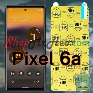 Dán Cường Lực Nano Dẻo Google Pixel 7 - Pixel 7a - Pixel 6a (Trong Và Nhám)