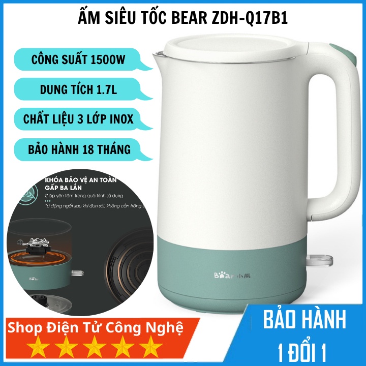 Ấm đun nước siêu tốc ZDH-Q17B1 dung tích 1,7l 3 lớp INOX đun siêu nhanh bảo hành 18 tháng
