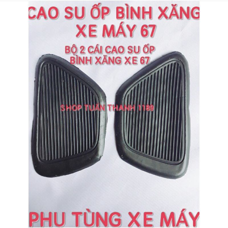 CAO SU ỐP BÌNH XĂNG XE 67
