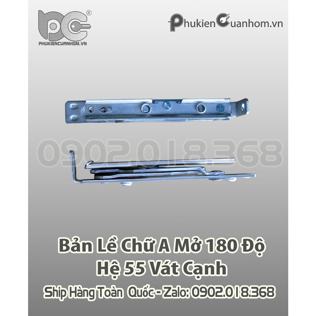 Bản lề chữ A mở 180 độ cửa sổ mở quay hệ 55
