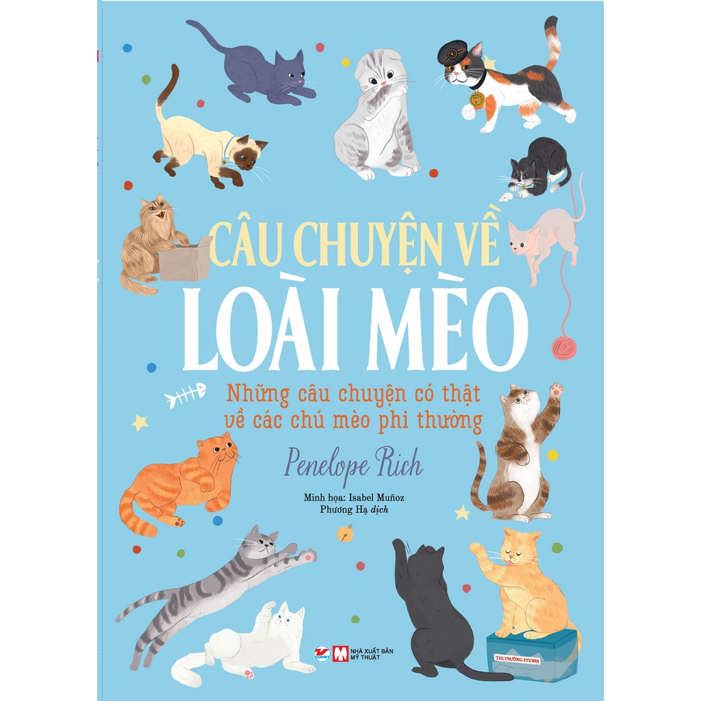 Sách - Câu Chuyện Về Loài Mèo