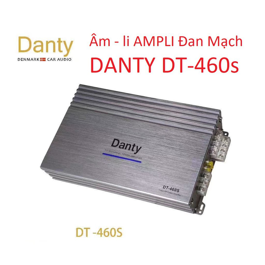 Âm li độ âm thanh ô tô 4 kênh cổng đầu ra DANTY DT-460S amplifier xe hơi