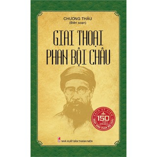 Giai Thoại Phan Bội Châu