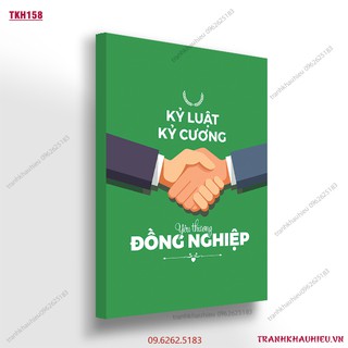 Tranh khẩu hiệu''Kỷ luật kỷ cương yêu thương đồng nghiệp