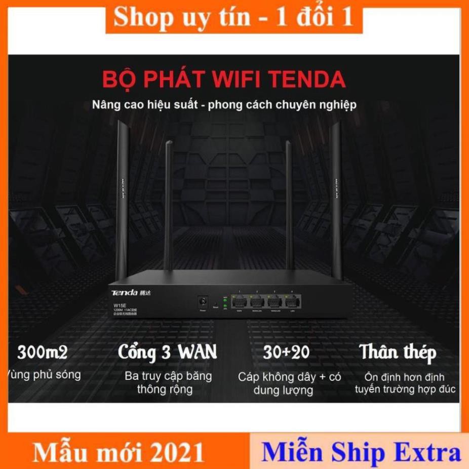 [ Xả kho tết] Bộ Phát WIFI Tenda W15e Ac1200mps Mạng Doanh Nghiệp 50 User cực mạnh - bảo hành uy tín