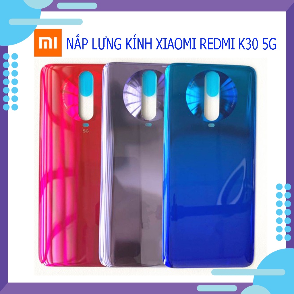Nắp lưng Xiaomi Redmi  K30 5G  - Chất liệu kính, Có quà tặng kèm