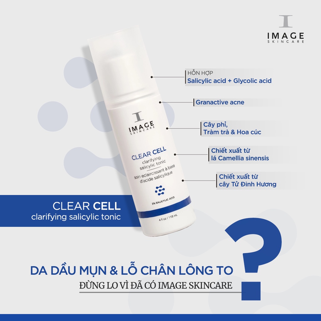 Nước Cân Bằng pH Dành Cho Da Dầu Mụn Giúp Lỗ Chân Lông Thông Thoáng Image Clear Cell Salicylic Clarifying Tonic 118ml