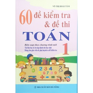 Sách - 60 đề kiểm tra & đề thi toán 1