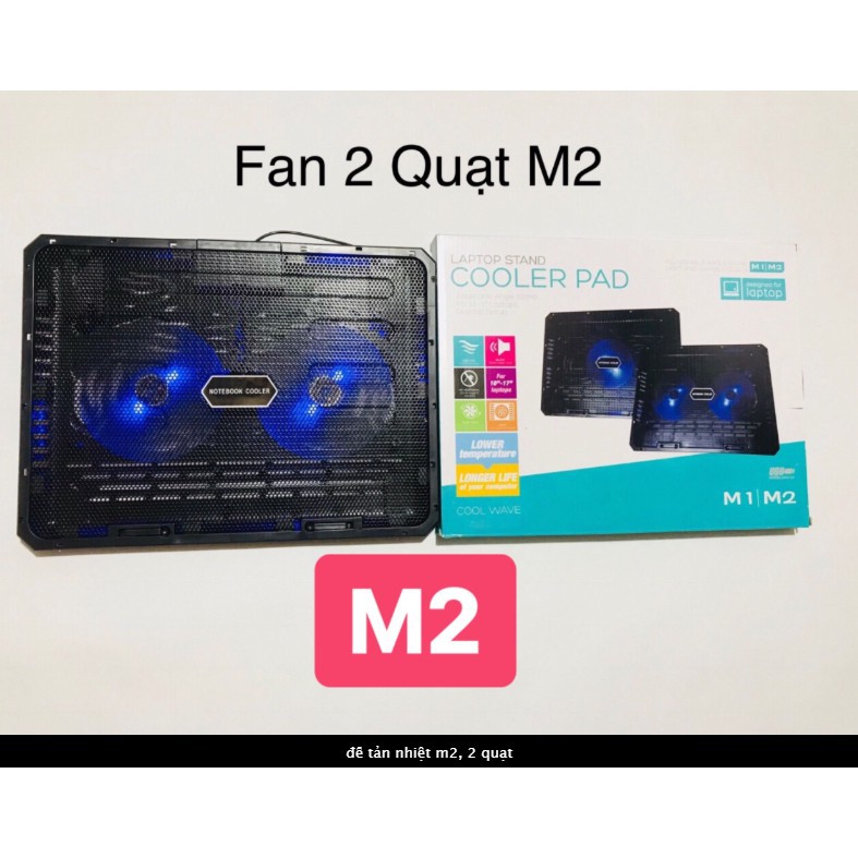 ĐẾ TẢN NHIỆT M2 2 FAN CAO CẤP