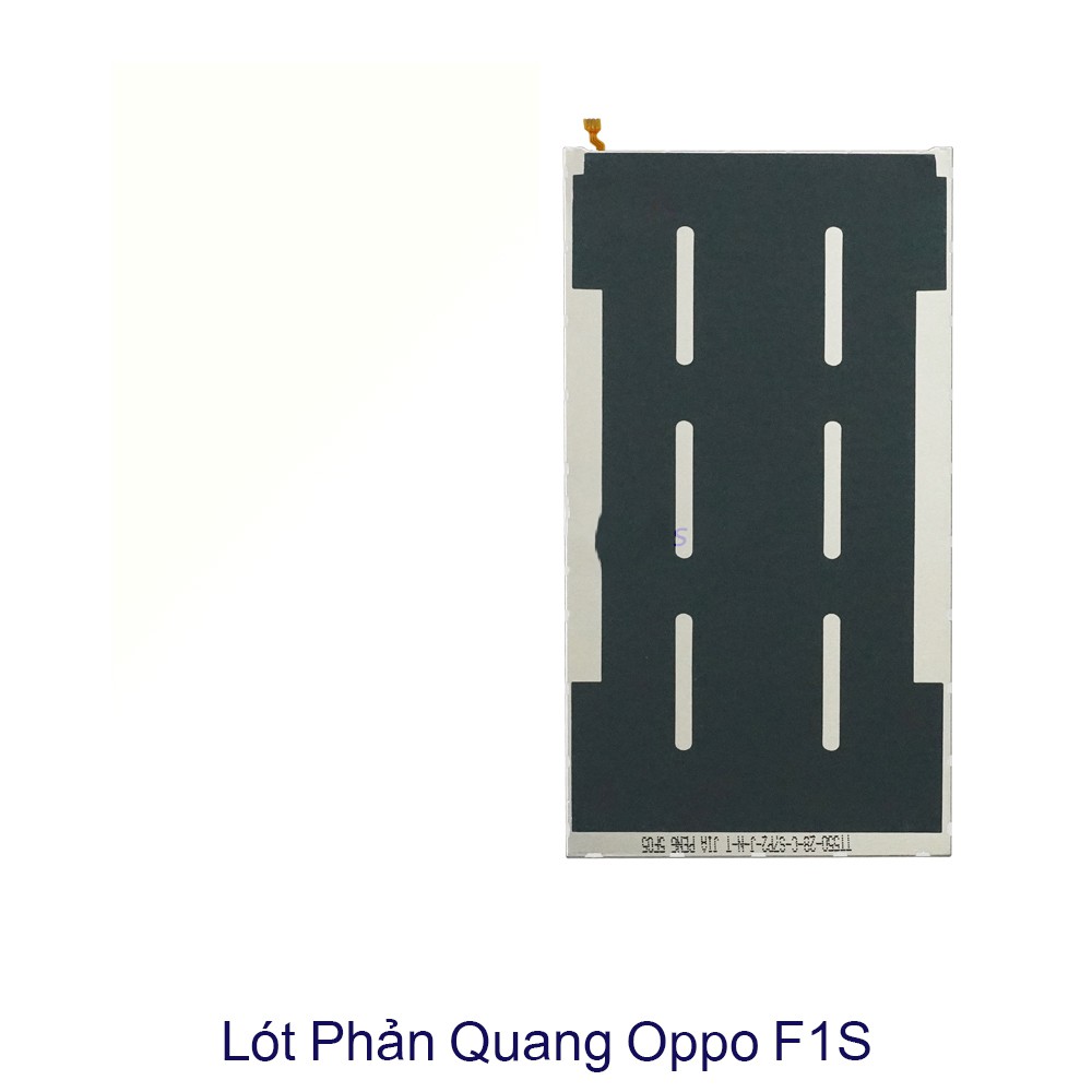 PHẢN QUANG OPPO A59 / F1S ZIN