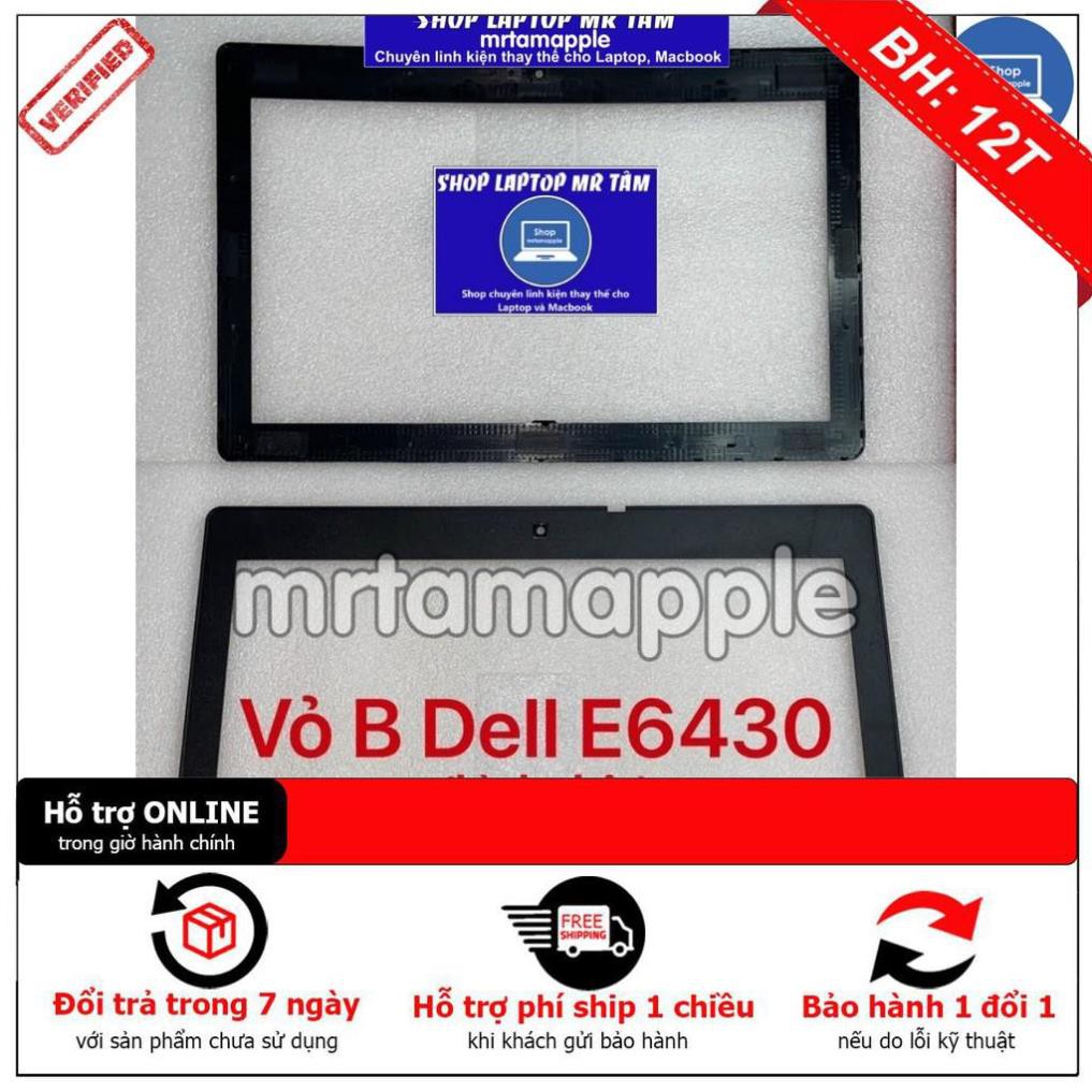(COVER) VỎ B (VIỀN MÀN HÌNH) LAPTOP DELL E6430 dùng cho Latitude E6430