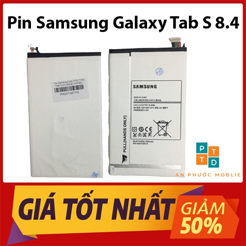 Pin Samsung Galaxy Tab S 8.4 T705/T700 Zin tháo máy