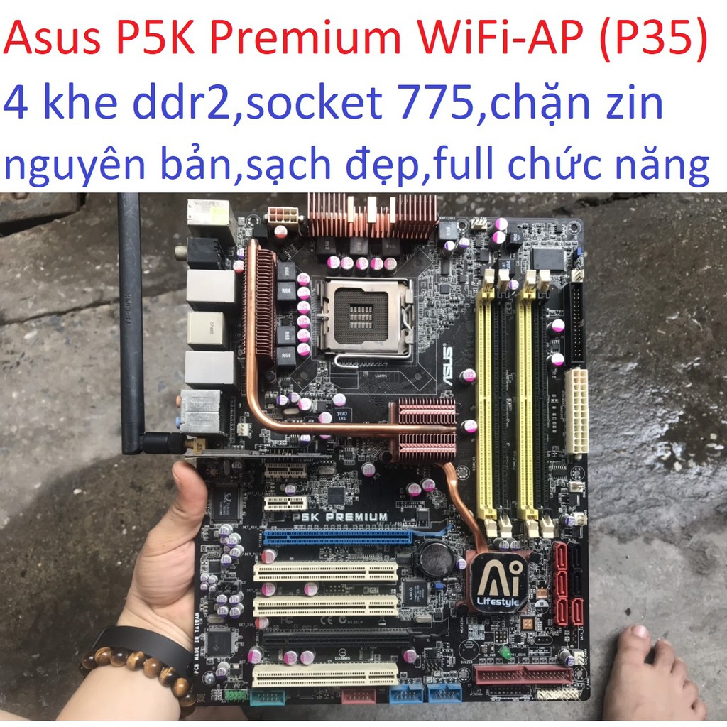 bo mạch chủ máy tính P5K Premium WiFi AP 4 khe ram ddr2 socket 775 mainboard Main PC P35 hiếm sưu tầm