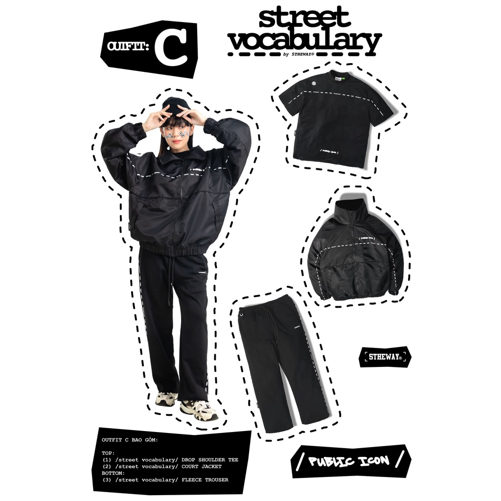 5THEWAY® /street vocabulary/ OUTFIT C aka BỘ PHỐI C