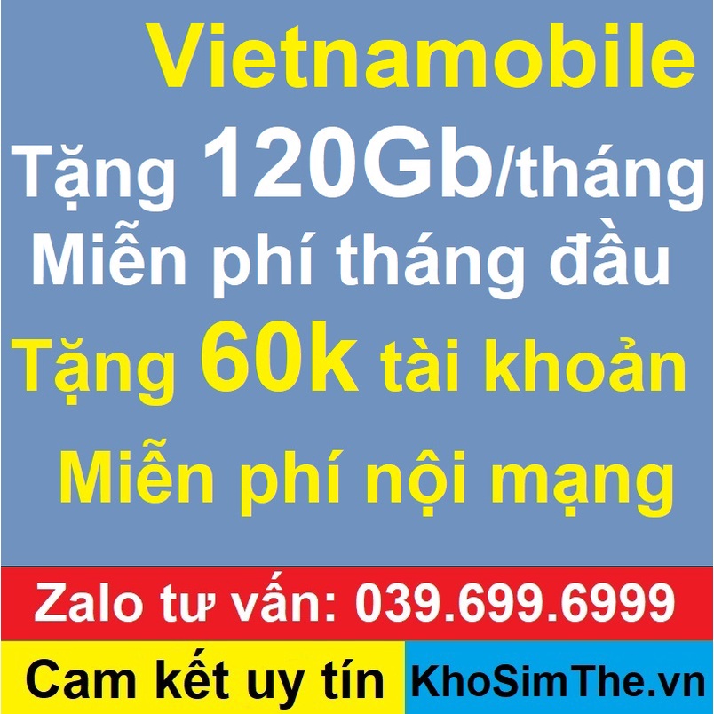 Sim Vietnamobile. Tặng ngay 180Gb/tháng đầu, Miễn phí gọi nội mạng, tài khoản nặp sẵn 60k