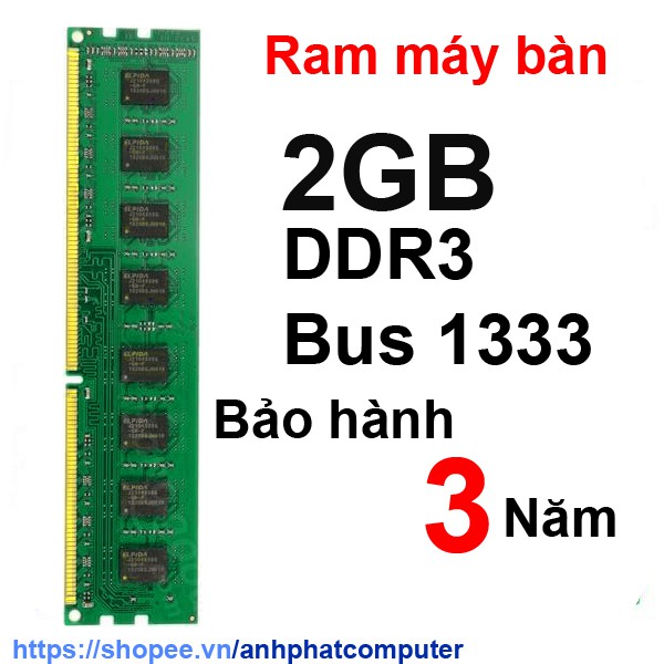Ram 2GB DDR3 Bus 1333 máy tính bàn