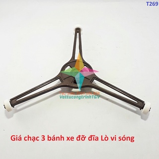 Giá chạc 3 bánh xe đỡ đĩa Lò vi sóng