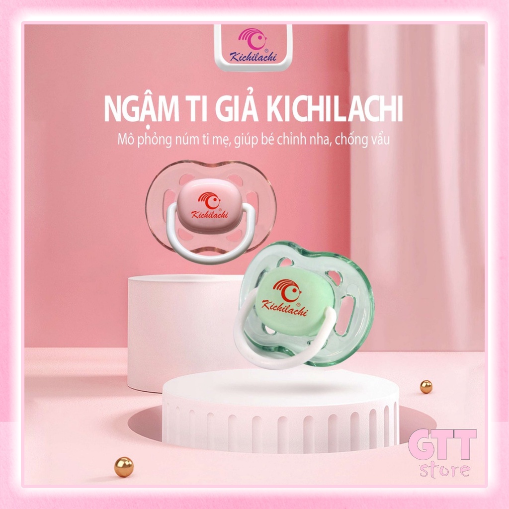 Núm ty giả silicone Kichilachi cho bé từ 0 tới 6 tháng mềm mại gtt store