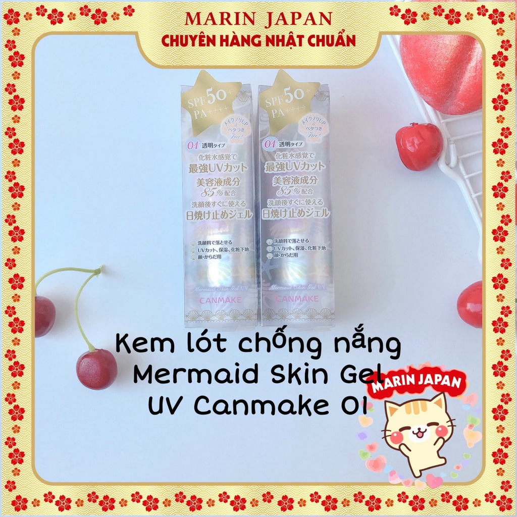 (SALE 350k-&gt; 235k)KEM LÓT CHỐNG NẮNG-MERMAID SKIN GEL UV CANMAKE NHẬT BẢN